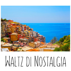 Waltz Di Nostalgia