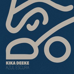 Kika Deeke - Beira De Mar