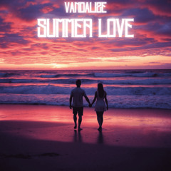 Vandalize - Summer Love