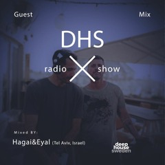 DHS Guestmix: Hagai&Eyal (Tel Aviv, Israel)