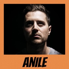 Anile - Mixes