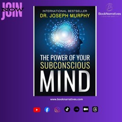 Unlocking the Secrets of Success: How 'The Power of Your Subconscious Mind' Can Transform Your Life