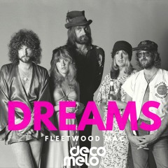 Fleetwood Mac - Dreams (DDM Remix)