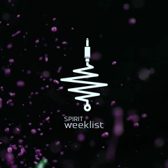 Spirit - Weeklist 4