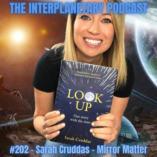 #202 - Sarah Cruddas - Mirror Matter
