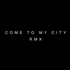 Big Vibe - Come To My City (RMX) (feat. Tedua & Izi)