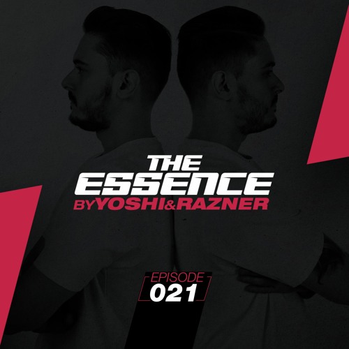 "The Essence 021" by Yoshi & Razner