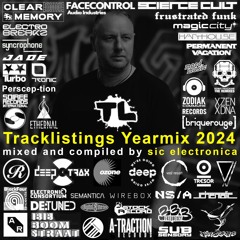 Tracklistings Mixtape #698 (2024.12.23) : Sic Electronica - Yearmix 2024