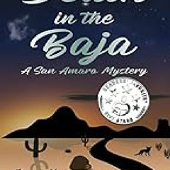 [ Death in the Baja: A San Amaro Mystery (San Amaro Mystery Series)