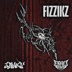 FRENZ x JANKY - FIZZIKZ (FREE DL)
