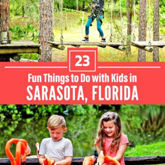 Best Things To Do In Sarasota Florida With Kids Tours Reviews