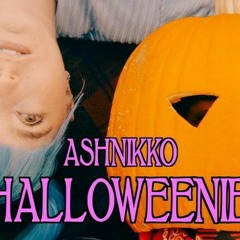 Ashnikko- Halloweenie