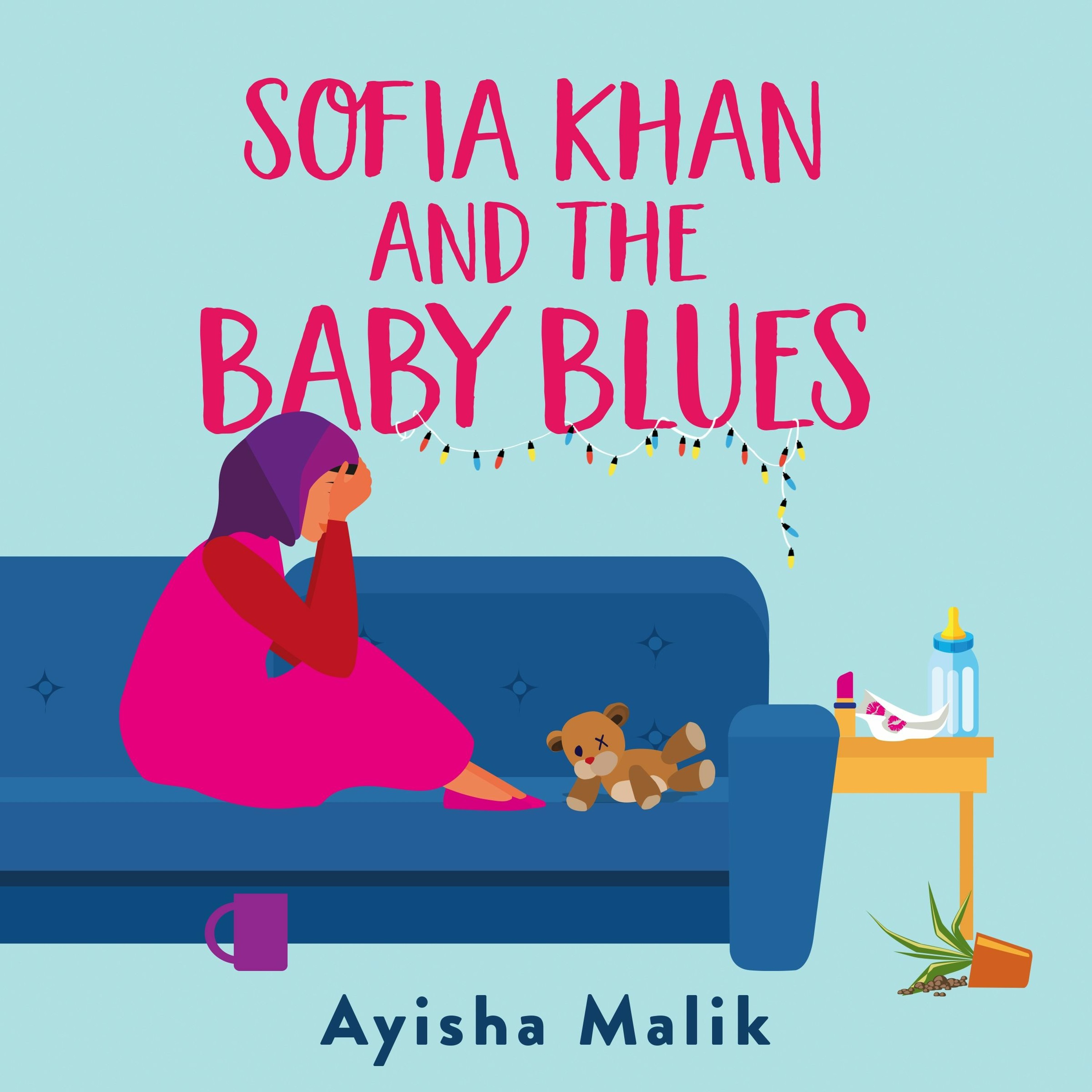 cover of episode SOFIA KHAN AND THE BABY BLUES by Ayisha Malik, read by Daina Kara - audiobook extract