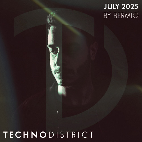 Techno District Mix July 2025 By Bermio | Free Download