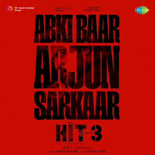 Abki Baar Arjun Sarkaar (From "Hit - 3") (Telugu)