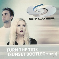 Sylver - Turn The Tide (Sunset, Bootleg 2020)