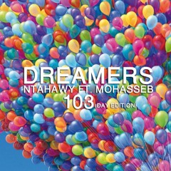 Dreamers 103 Day Edition - NTahawy ft Mohasseb