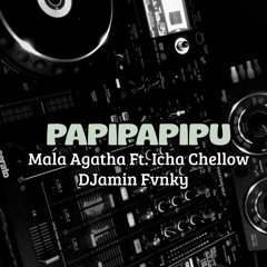 Papipapipu (Remix) [feat. Icha Cellow & DJamin Fvnky]