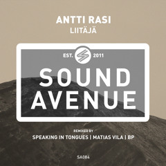 Antti Rasi - Liitaejae (Speaking in Tongues Remix)