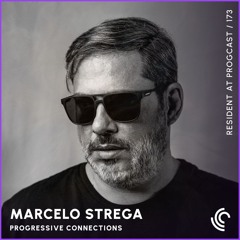 Marcelo Strega | Progressive Connections #173