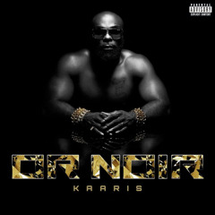 Kaaris - A La Barrière