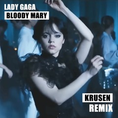 Lady Gaga - Bloody Mary (Krusen Remix) [Hardstyle] | Buy = Free Download