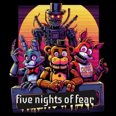 Five Nights Of Fear