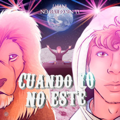 Cuando Yo No Esté