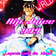 Rip Juice wrld (legends ) never die