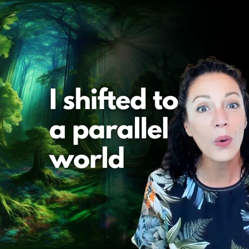 I SHIFTED to a PARALLEL World! Dragons, Beings of Light. This is what I was Shown through the Portal