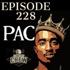 Concert Crew Podcast - Episode 228: PAC