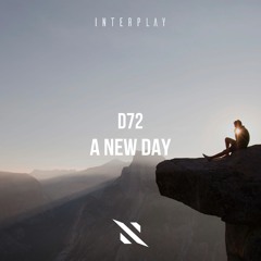 D72 - A New Day [FREE DOWNLOAD]