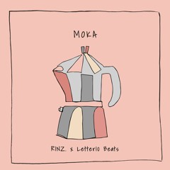 RINZ. x Letter10 Beats - Moka