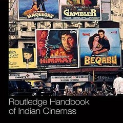 ✔ PDF ❤  FREE Routledge Handbook of Indian Cinemas full
