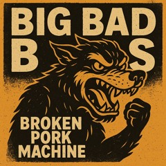 Big Bad Bass