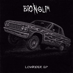 LOWRIDER