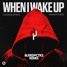 Lucas & Steve, Skinny Days - When I Wake Up (Blrrdpctrs Remix)