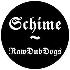 Schime- You will hear
