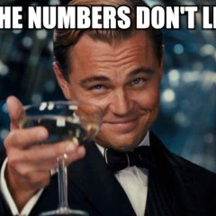Numbers don’t lie