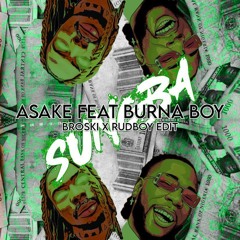 Sungba (BROSKI X RUDBOY Remix)