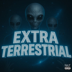 Extra Terrestrial (Slowed) [feat. MC Gw & MC MYRES]
