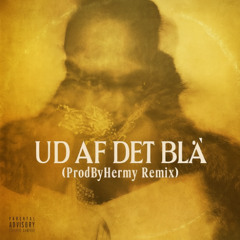 Lamin & Mas - Ud Af Det Blå (ProdByHermy Remix)