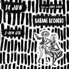 Babani Records - Fauve Radio • JUN 2018