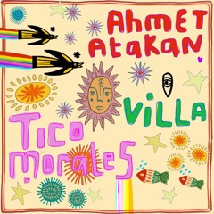 MBR622 - Ahmet Atakan, Tico Morales - Villa (Original Mix)