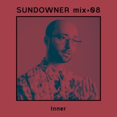 Sundowner. Mix #08 Inner - Always Green