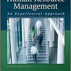 [Access] EBOOK EPUB KINDLE PDF Human Resource Management by H. John Bernardin 🖍️