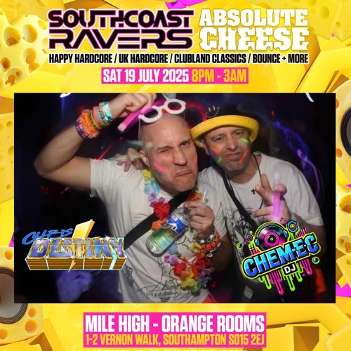Chris Destiny - Absolute Cheese South Coast Ravers Colin Tribute July 2025