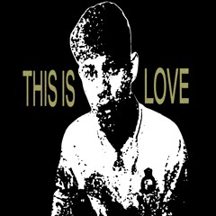 THIS IS LOVE