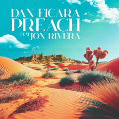 Preach Feat. Jon Rivera (Villa Hangar)