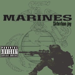 $irbrrban jay- Marines (official audio)